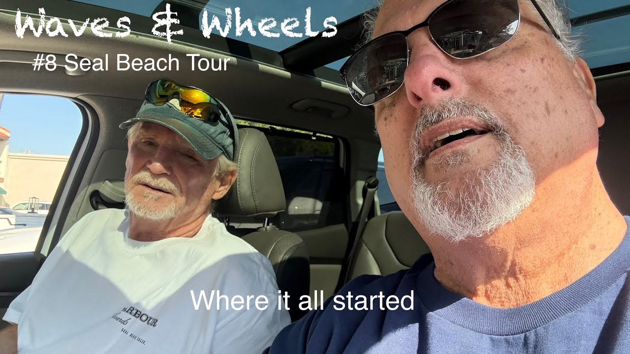 Waves & Wheels episode #8 Seal Beach