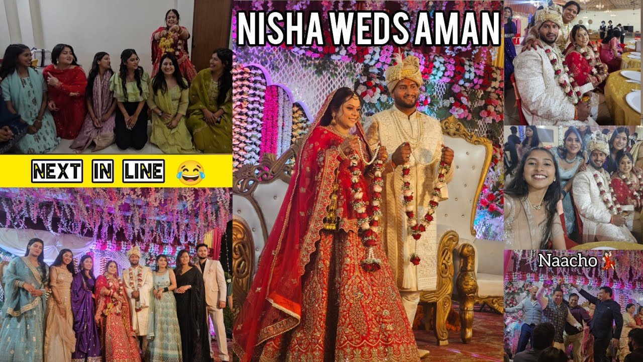 Nisha Weds Aman❤ ||Part 2 नचाड़  Ladkiwale 😂💃🏻
