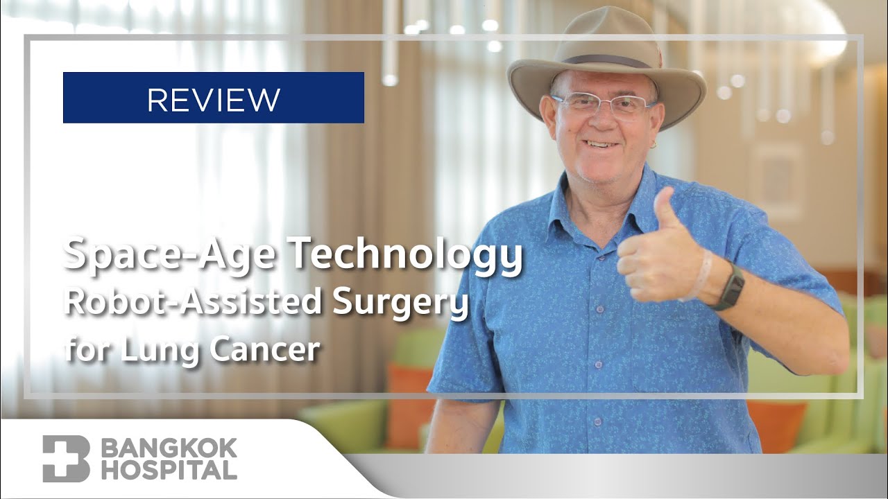Space-Age Technology Robot-Assisted Surgery for Lung Cancer
