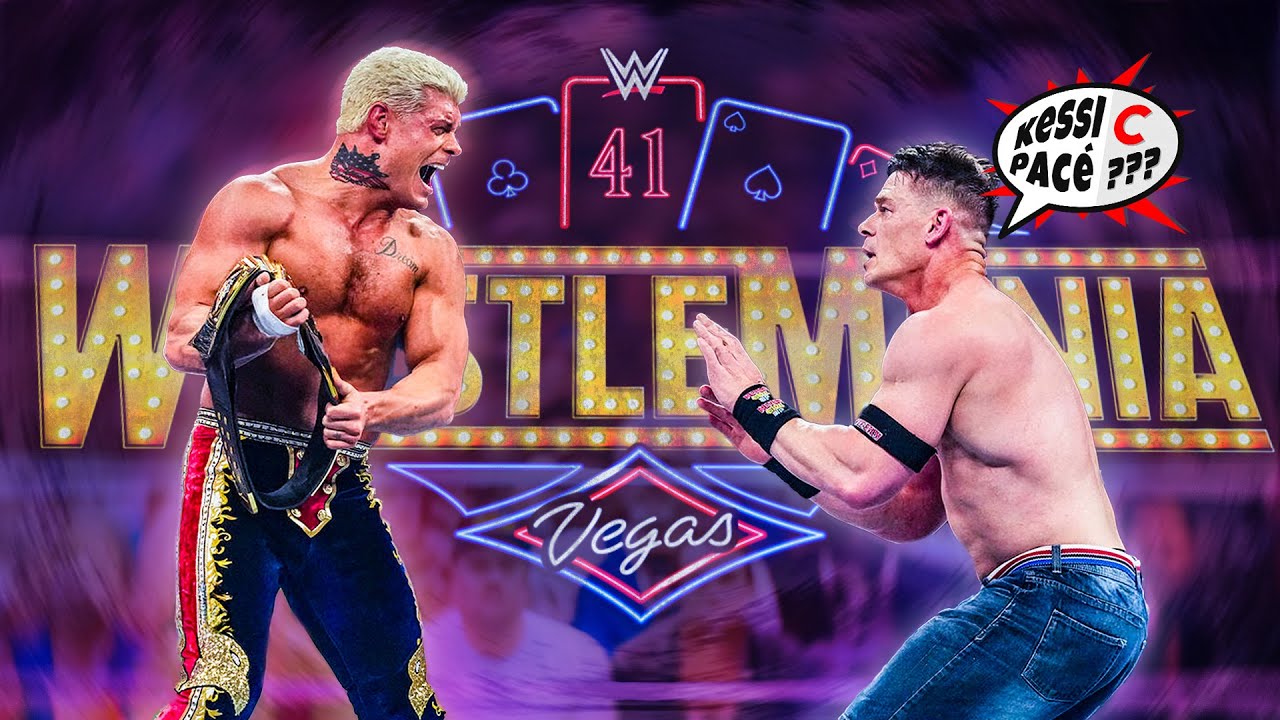 [KeSSi C PaCé] WWE Wrestlemania 41 : NUIT 2