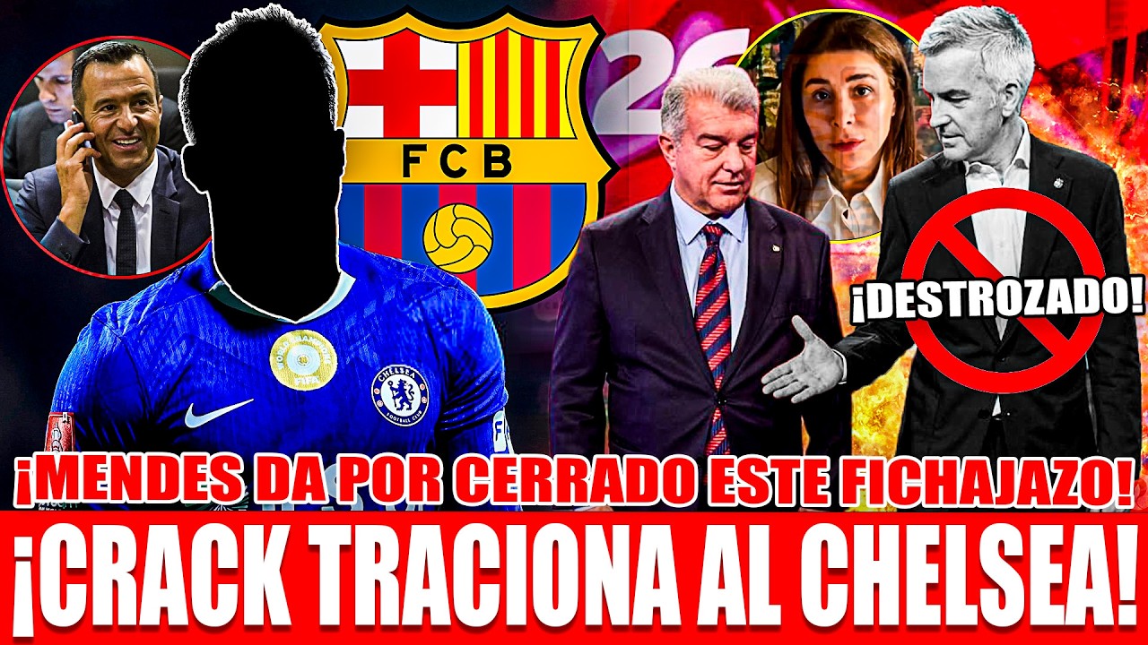 🚨¡TRAICIÓN AL CHELSEA! EL FICHAJE QUE NADIE ESPERABA Y MENDES YA HA CERRADO ¡FONT DESTROZADO!