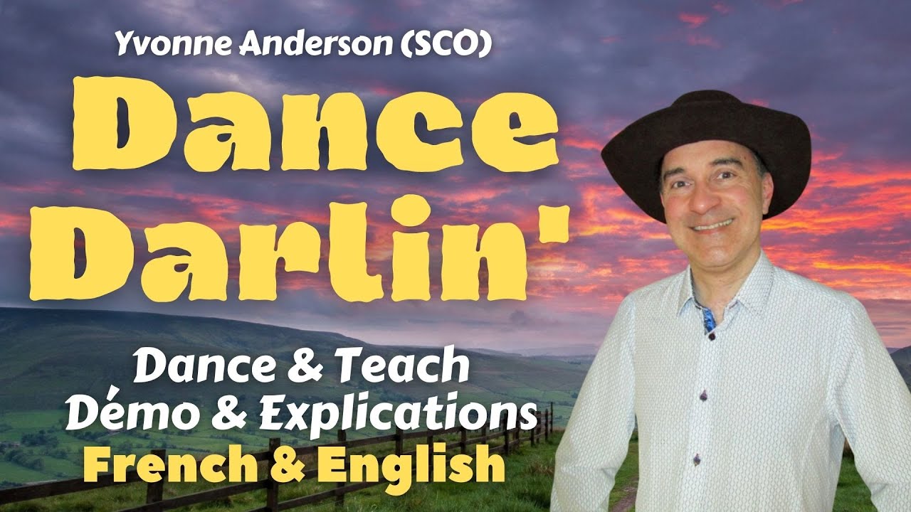 Dance Darlin’ Line Dance (Dance & teach / Démo & explications / French & English)