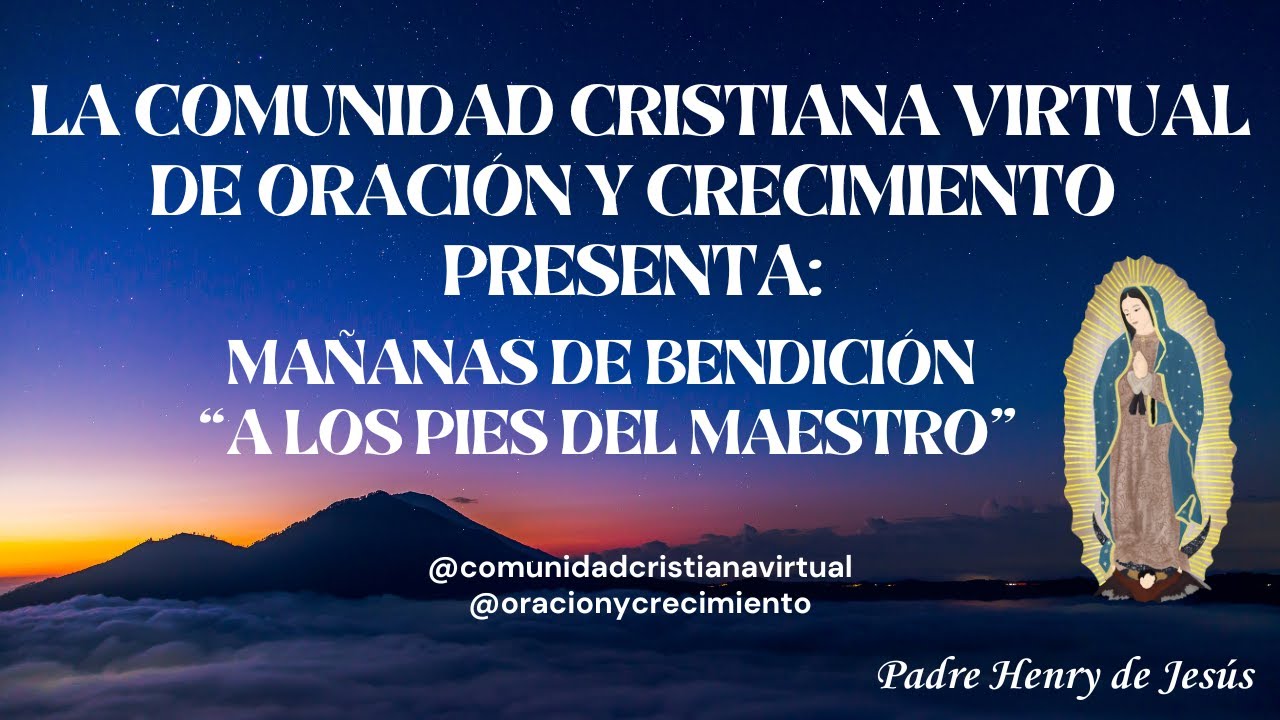 MAÑANAS DE BENDICIÓN -A LOS PIES DEL MAESTRO- 02/03/2026