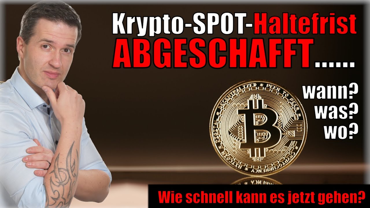 Katastrophe f&uuml;r DEUTSCHLAND❗️ ABSCHAFFUNG der SPOT-Krypto-Haltefrist steht an❓ - Deutsch
