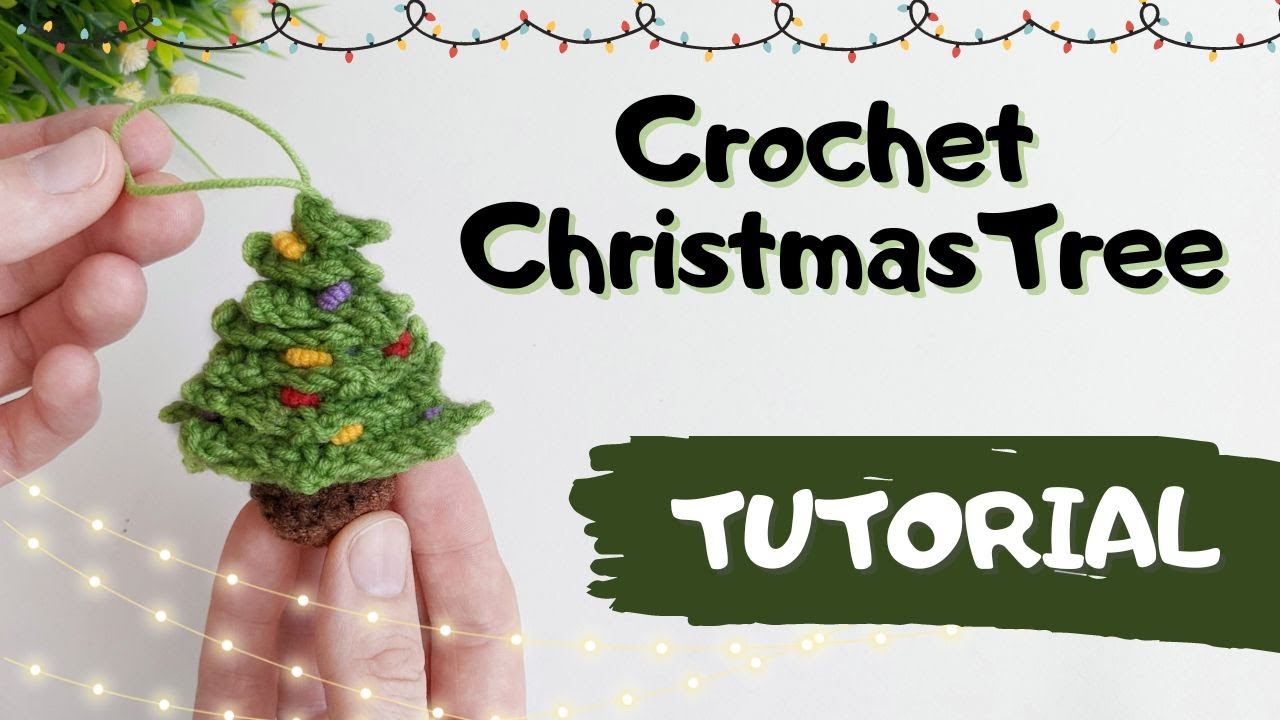 How to Crochet a Mini Christmas tree