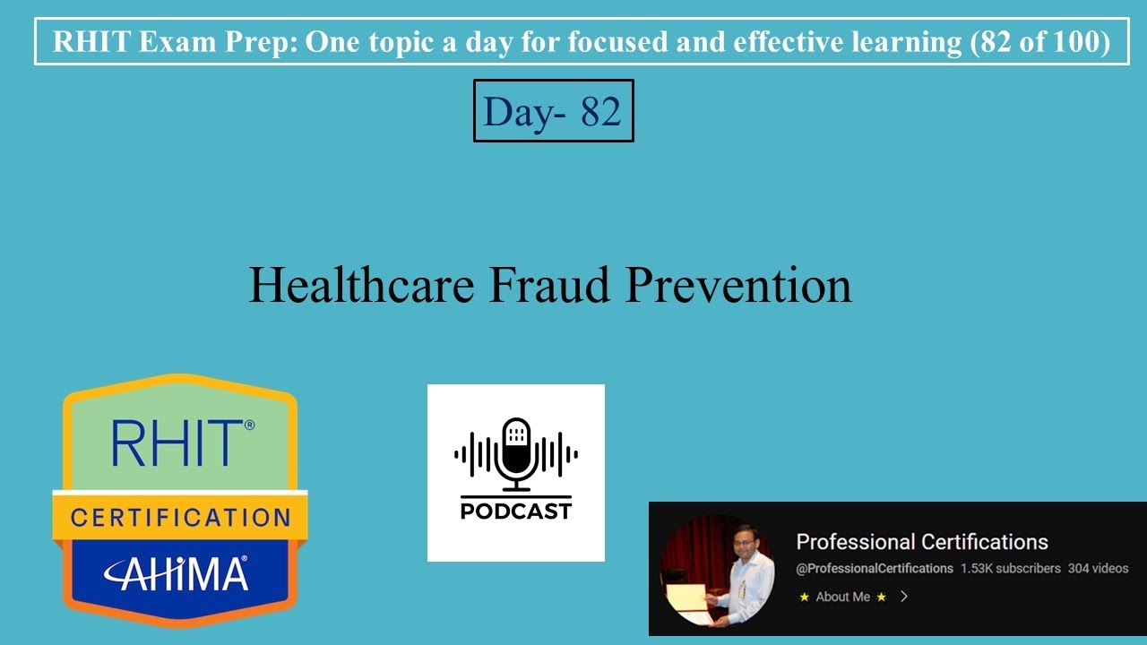 RHIT Exam Prep 082 | Healthcare Fraud Prevention | 💻🎀📚