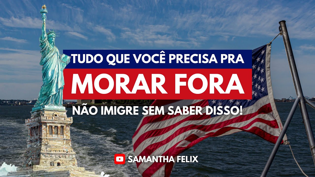 COMO MORAR FORA DO BRASIL: O GUIA COMPLETO PRA QUEM QUER IMIGRAR