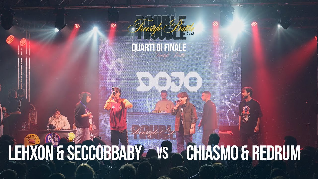 CHIASMO & REDRUM VS LEHXON & SECCOBBABY || Double Trouble - Freestyle Battle || Quarti