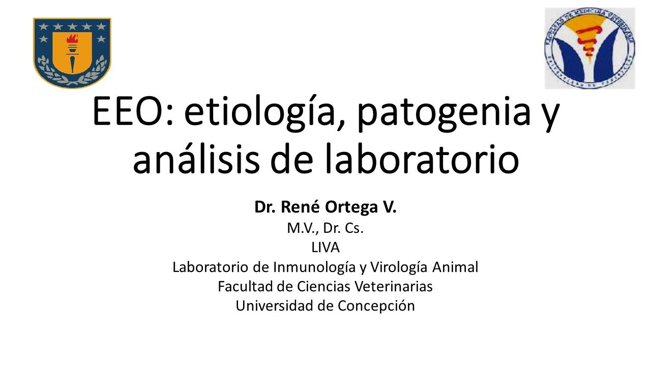 Expo 1: Encefalitis Equina del Oeste: Dr. René Ortega, Universidad de Concepción