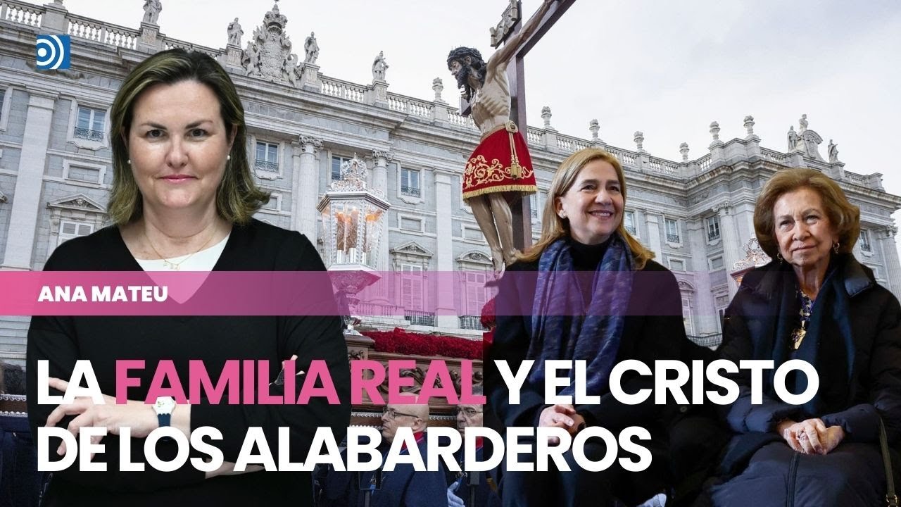 REPORTAJE | ¿Qué relación tiene la Familia Real con el Cristo de los Alabarderos?