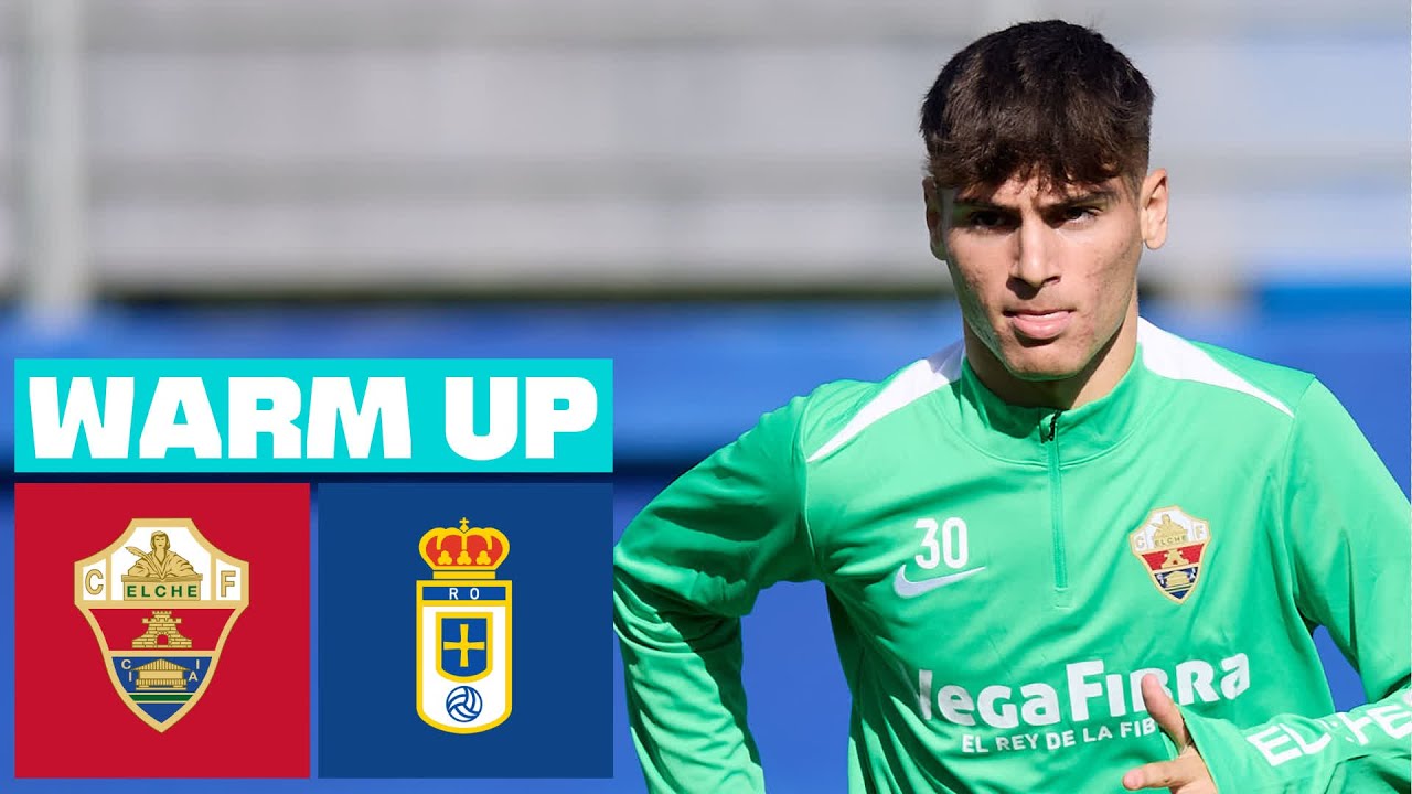 🔴 ELCHE CF - REAL OVIEDO PREVIA DEL PARTIDO