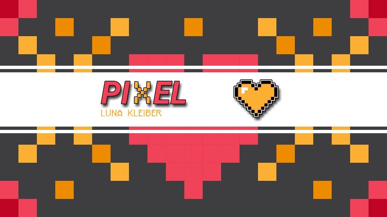 Luna Kleiber - Pixel