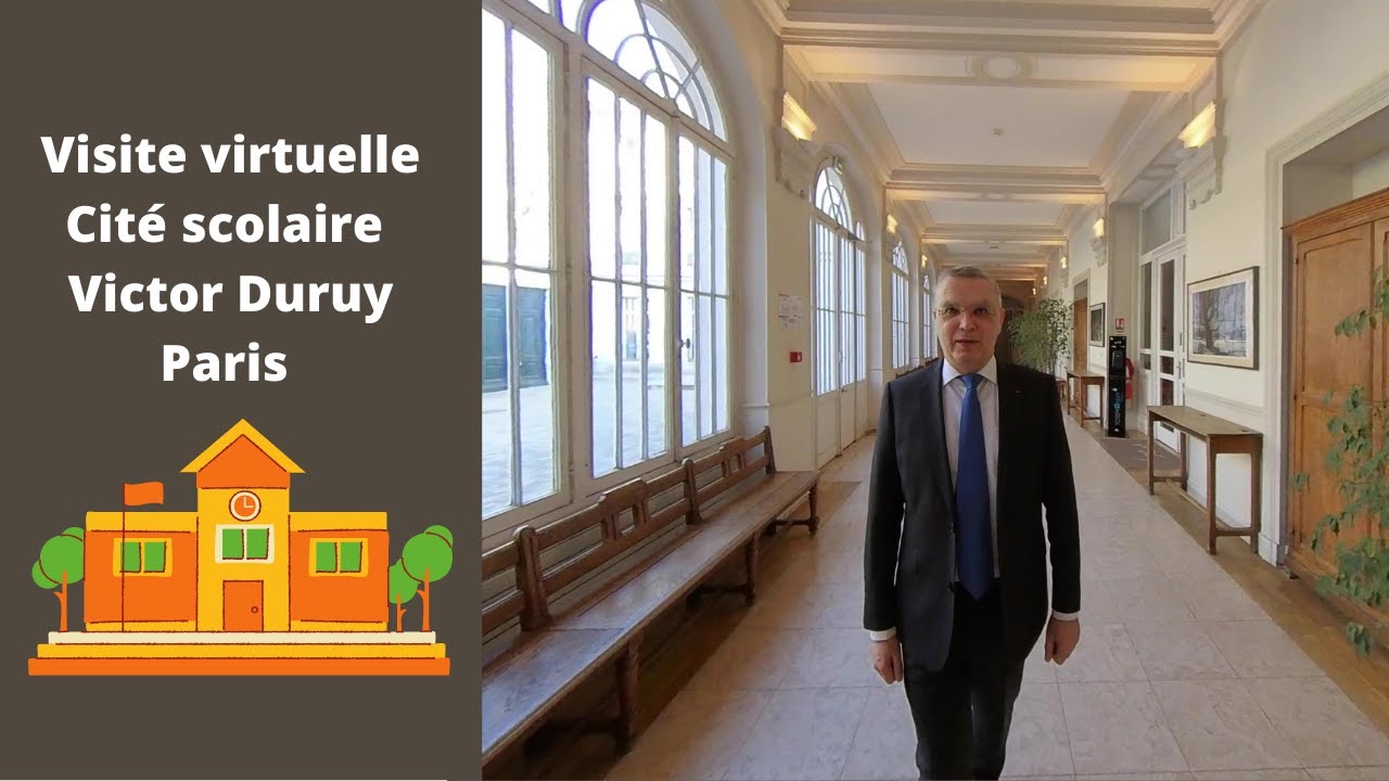Visite virtuelle Cité scolaire Victor Duruy Paris