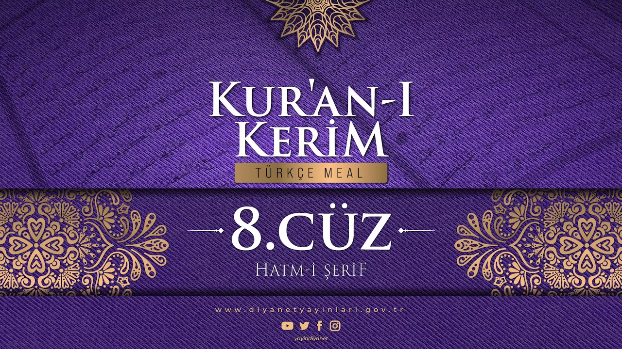 KUR'AN-I KERİM MEALİ - 8.CÜZ