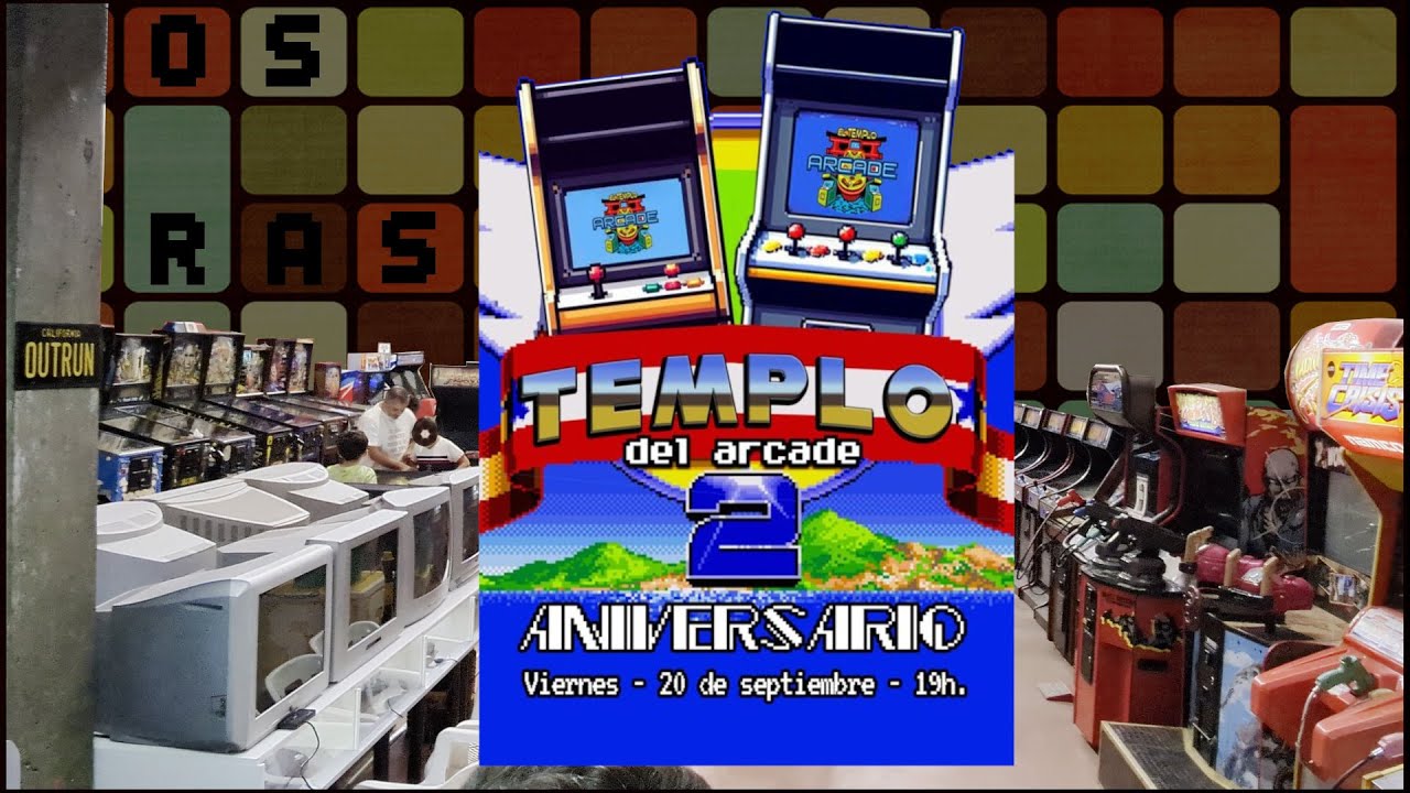 Segundo aniversario del Templo de Arcade