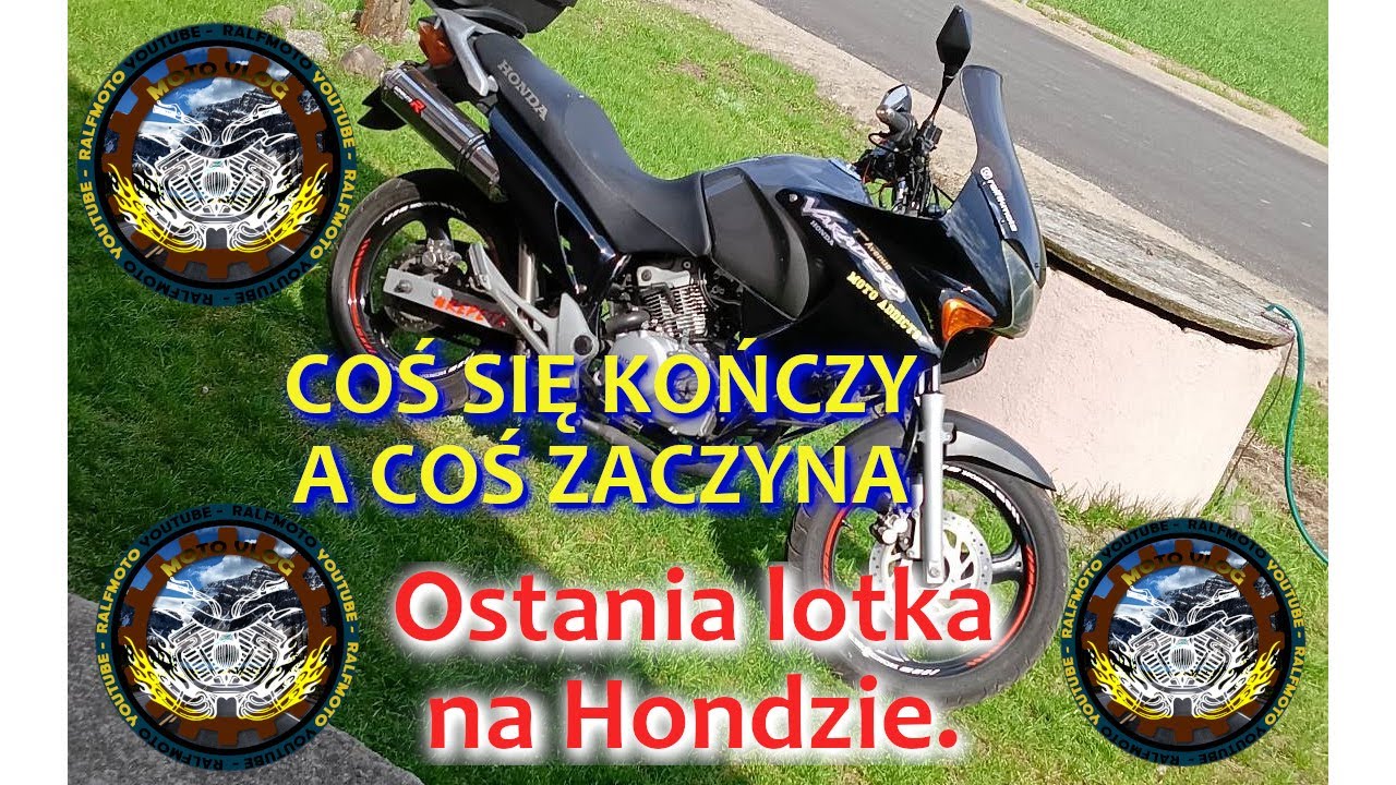 🏍Coś się kończy🏍 a coś zaczyna. Ostatnia lotka na Hondzie. #146 #hondavaradero125