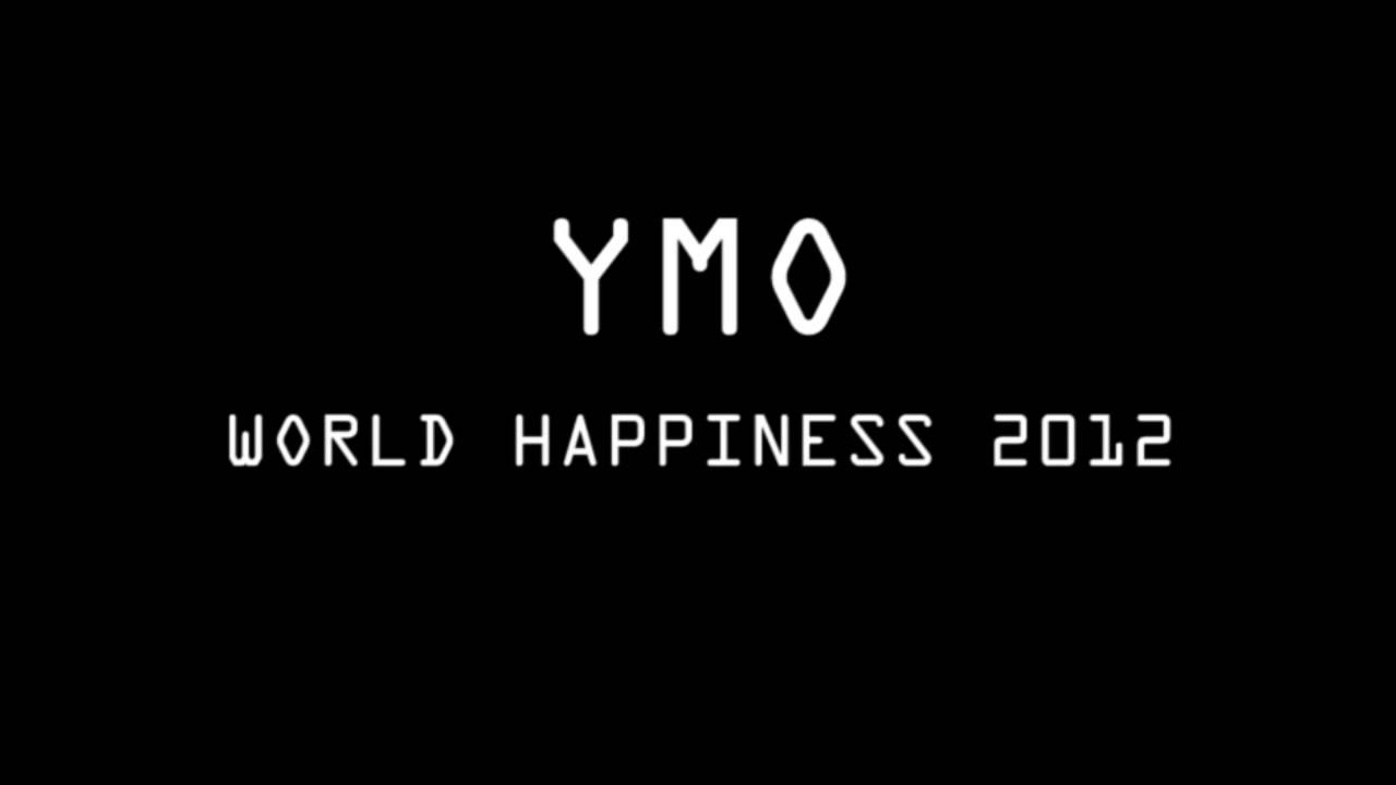 YMO_WORLD HAPPINESS 2012