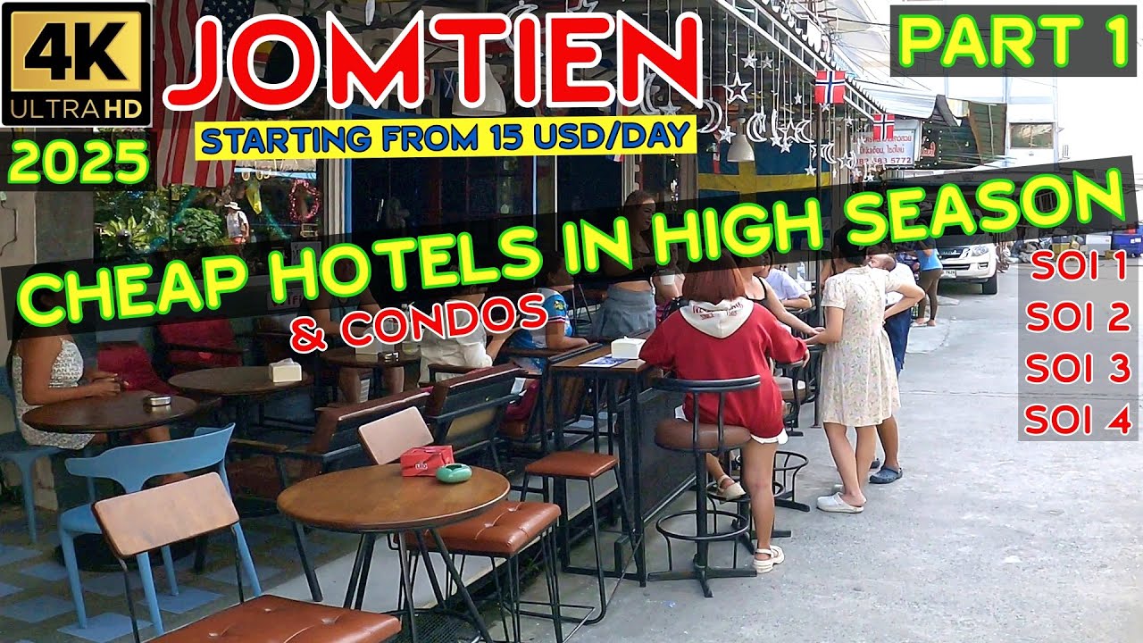 Jomtien High Season Cheap Hotels - Condos - Hostels - Part 1 -  2025 Pattaya Thailand
