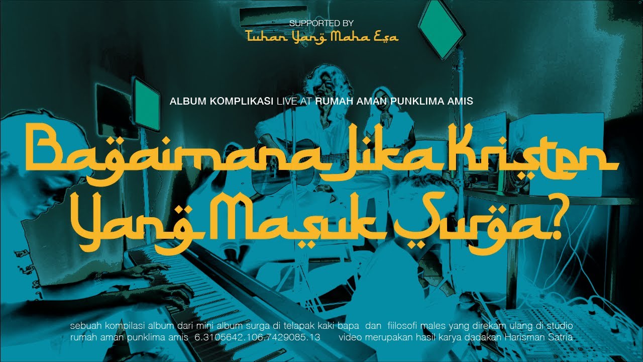 Aldy Amis - Bagaimana jika Kristen Yang Masuk Surga? (Album Komplikasi)