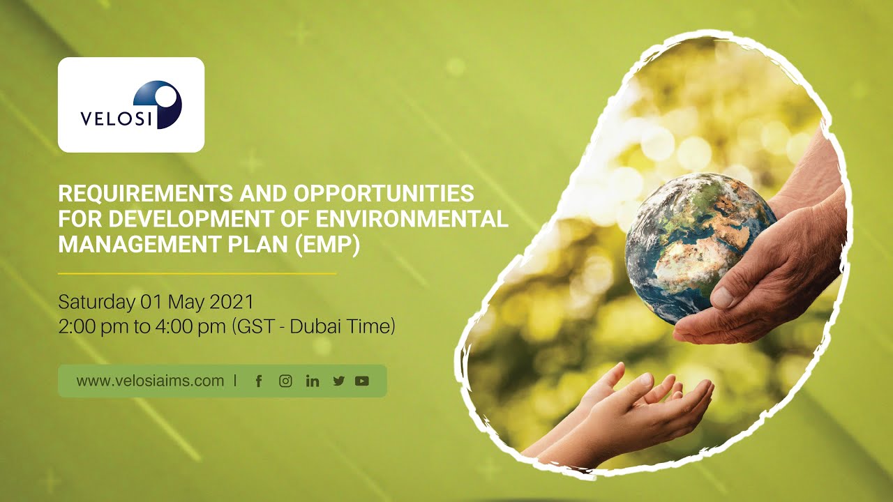 Environmental Management Plan (EMP) - Development, Requirements and Opportunities