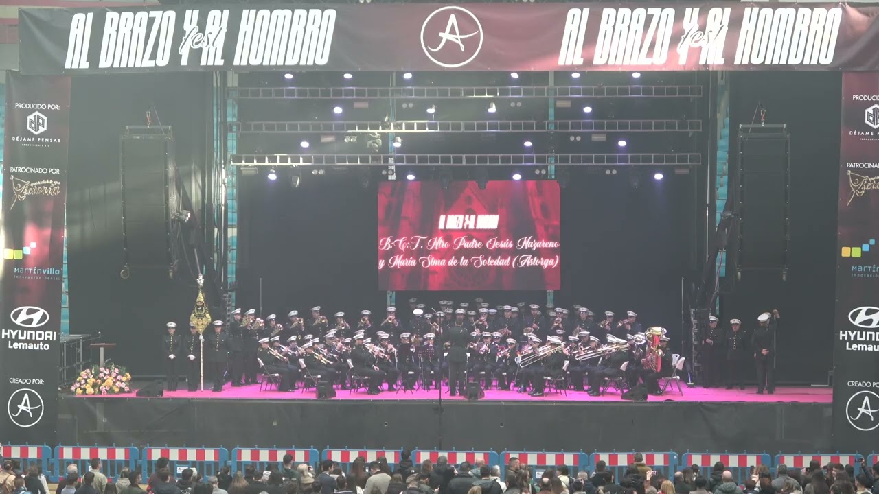 [4K] BCT J. Nazareno y V. Soledad de Astorga - Eternamente... Jesús - Al brazo y al hombro Fest