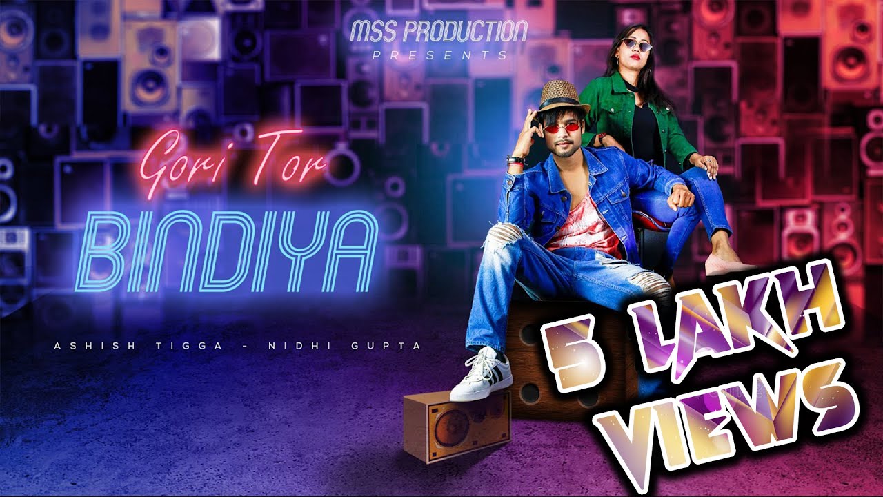 GORI TOR BINDIYA || OFFICIAL VIDEO || NEW NAGPURI 2020|| ASHISH TIGGA & NIDHI GUPTA