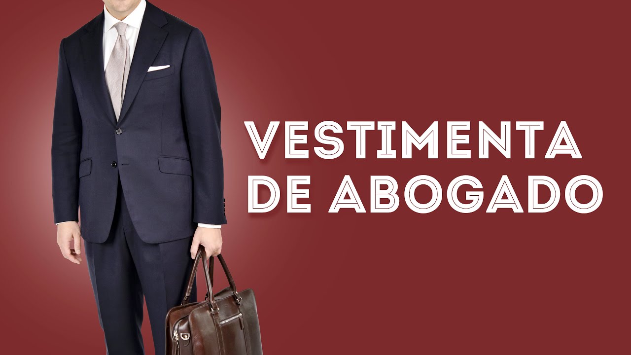 Cómo vestirse si es abogado