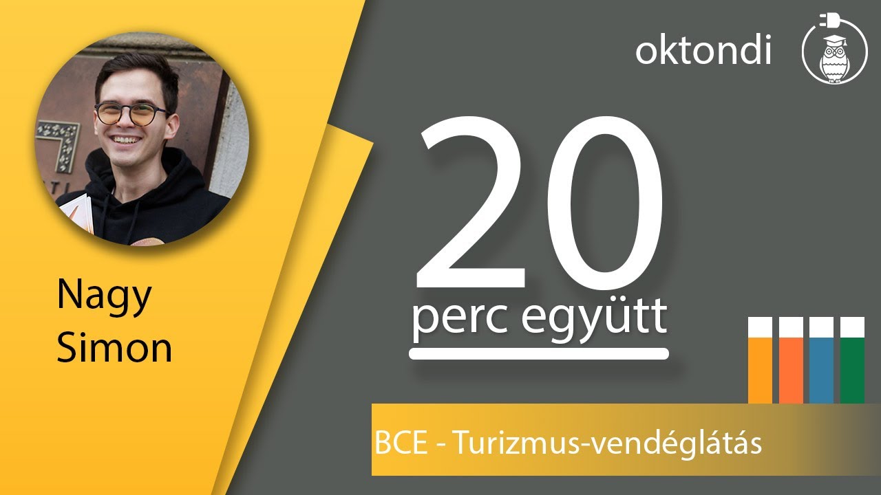 BCE - Turizmus-vendéglátás (Nagy Simon) | Húsz perc együtt 50. rész