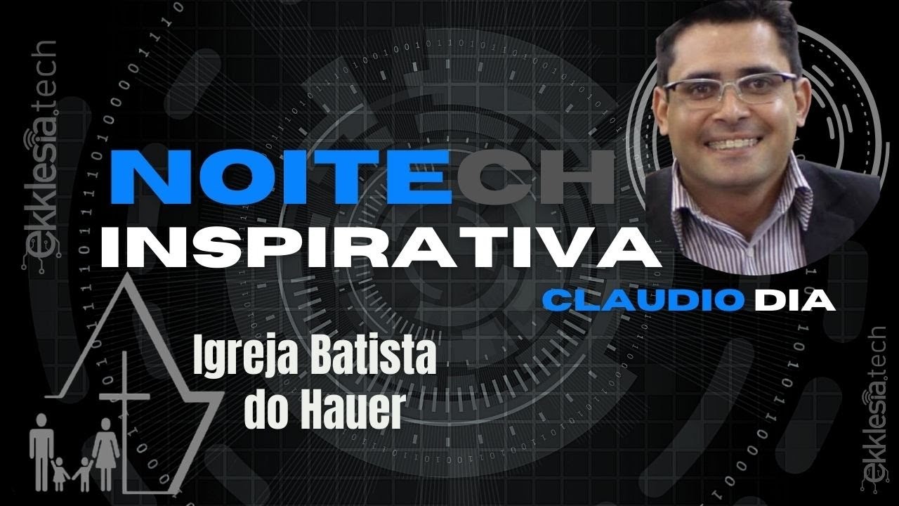 Noite Inspirativa - Claudio Dias | IB do Hauer