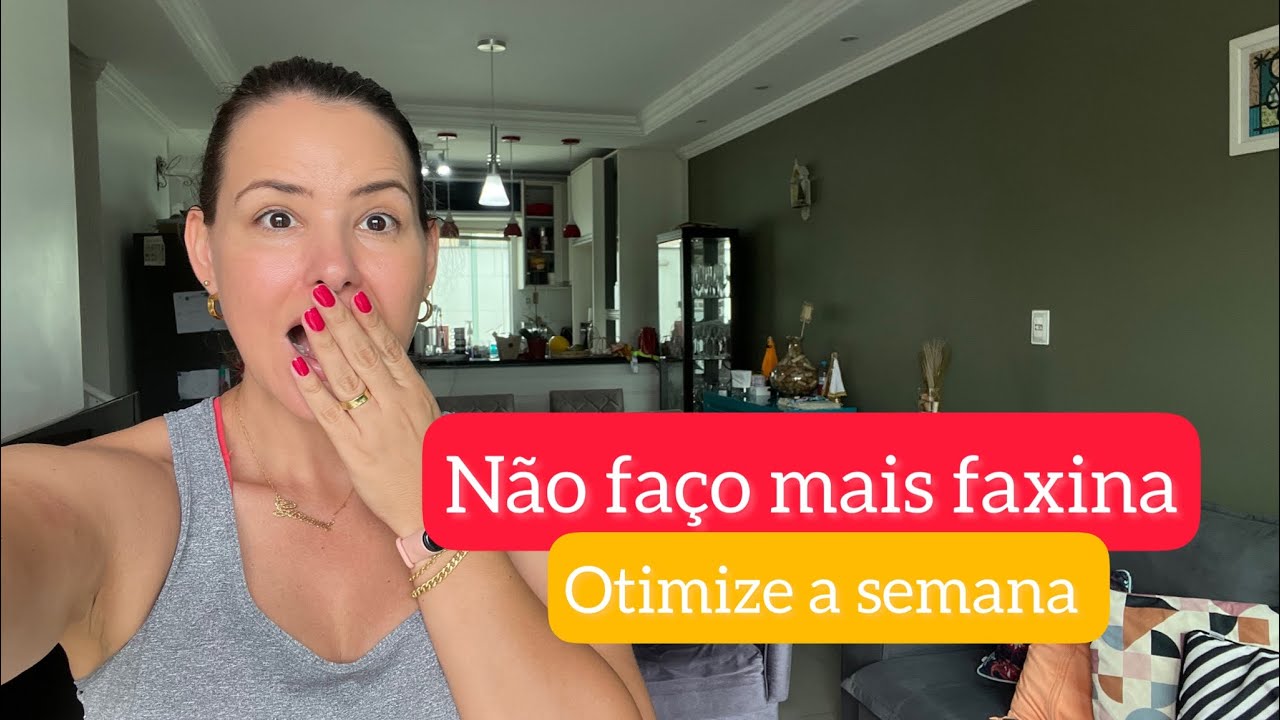 💦Não faço mais faxina, organize a semana separando as tarefas