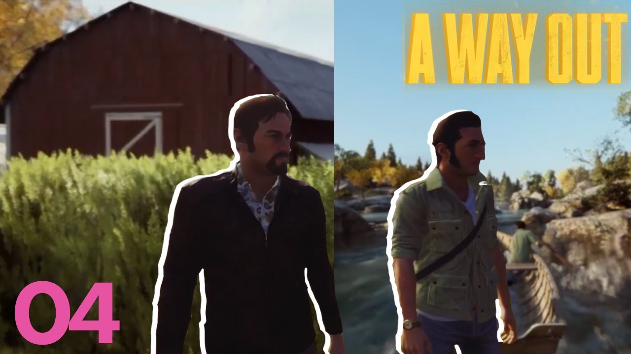 A FAZENDA BUGADA e o BARCO de MERDA | A Way Out #04