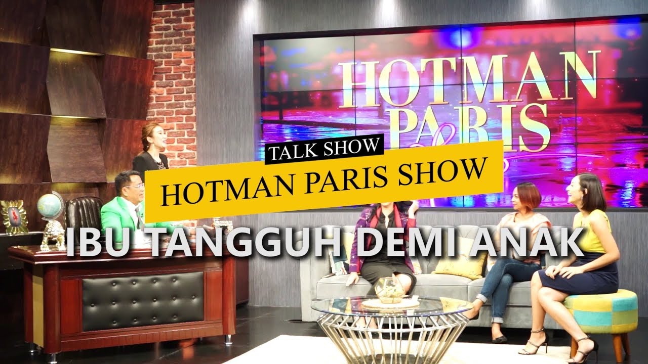 HOTMAN PARIS SHOW: IBU TANGGUH DEMI ANAK