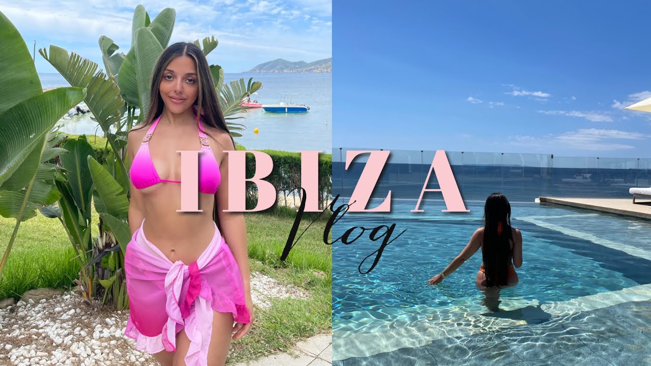 IBIZA (vlog)
