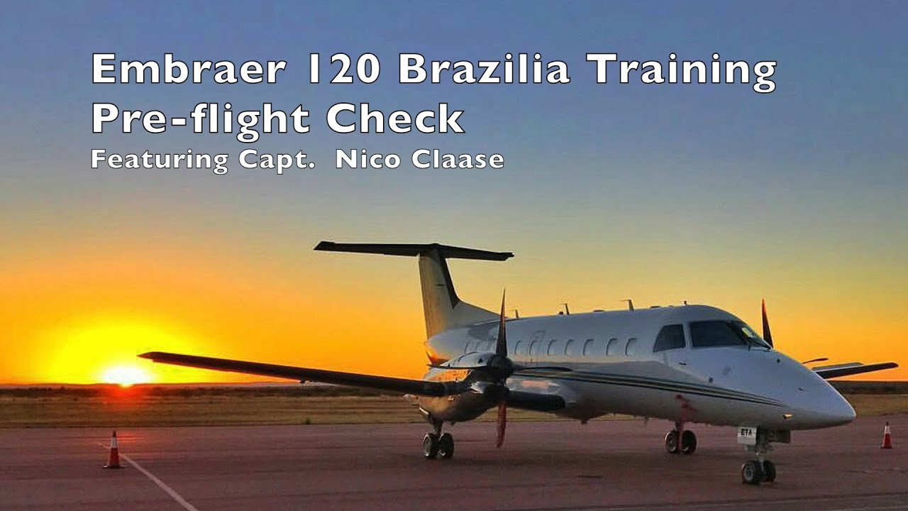 Embraer EMB 120 - Pre flight Checks (Contract Pilot Life)