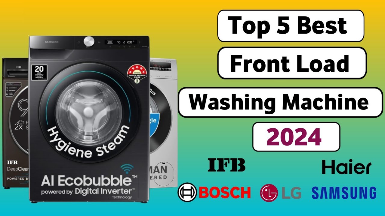 Top 5 Best Washing Machine in India 2024🔥🔥Best Front Load Washing Machine 2024🔥🔥Best Washing Machine