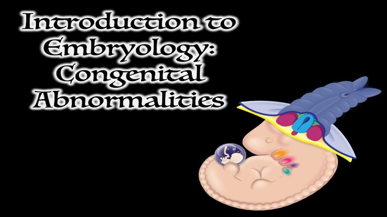 Congenital Abnormalities