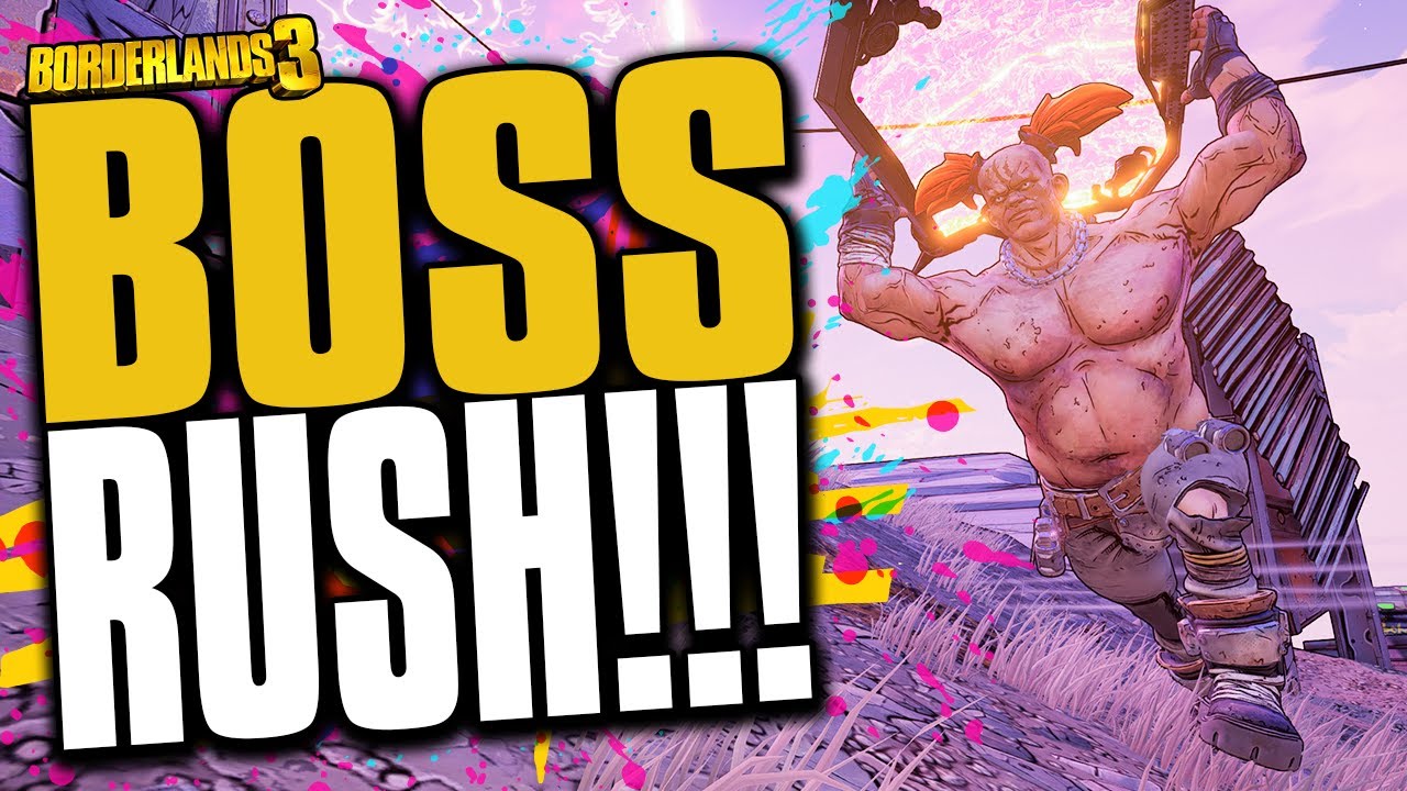 BOSS RUSH EXTREME - Day #1 | PANDORA [Borderlands 3]