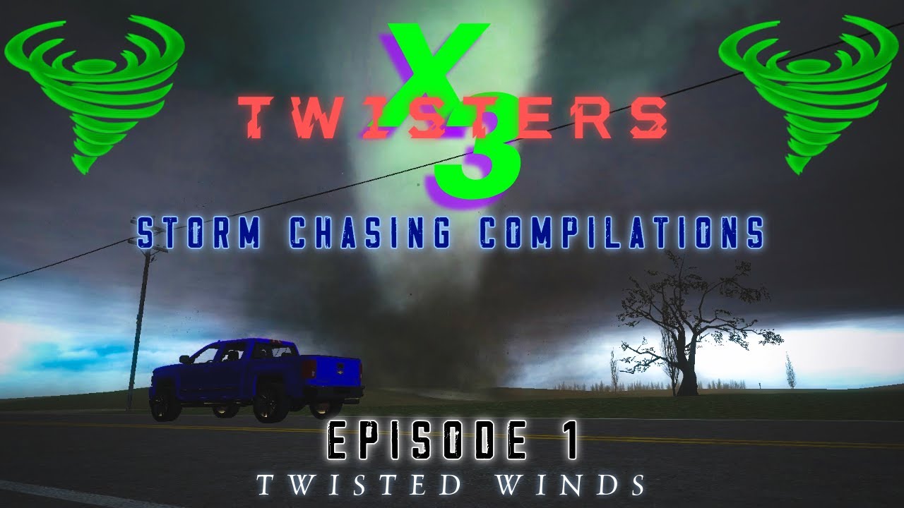 Garry's Mod: XTwisters 3 (Unreleased) Storm Chasing Compilations Episode 1