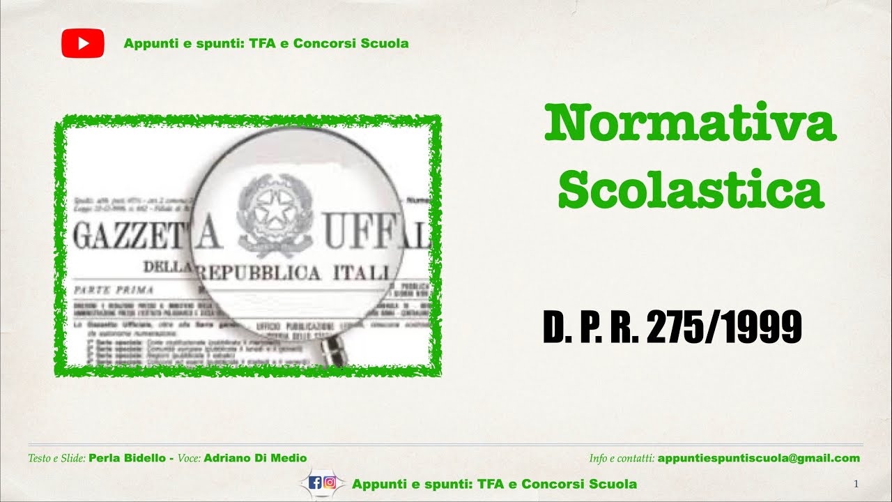 Autonomia scolastica D. P. R.  275/1999