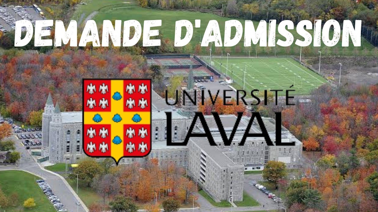 demande d'admission à l'université de Laval