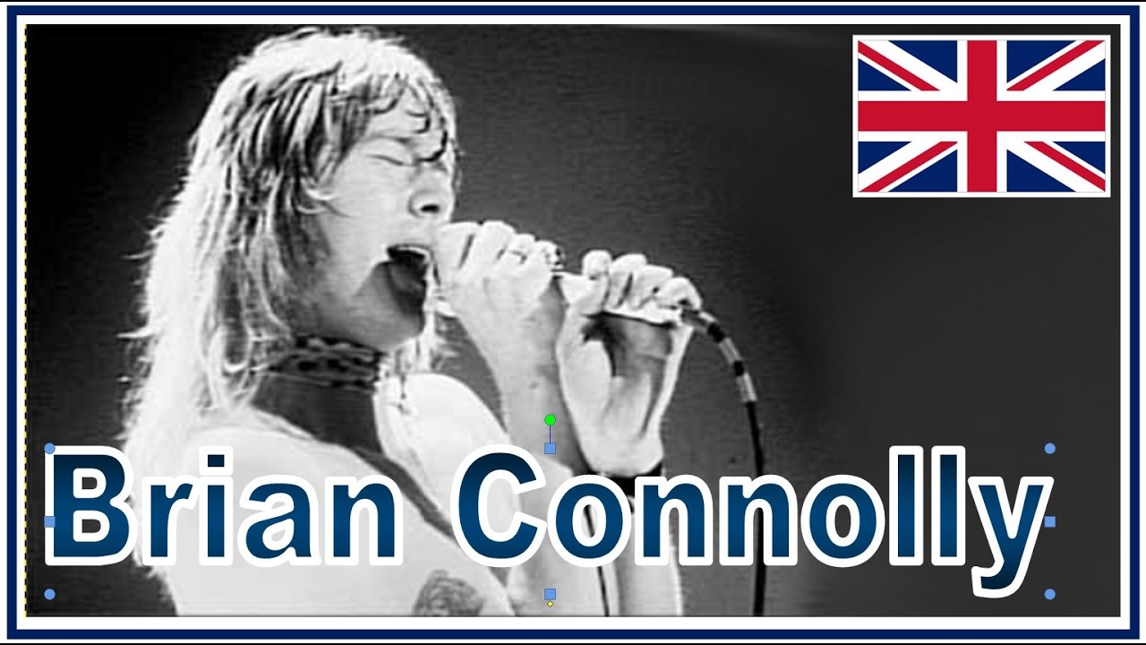 HOMMAGE BRITANNIQUE # 59 ~ Brian Connolly (1945 - 1997)