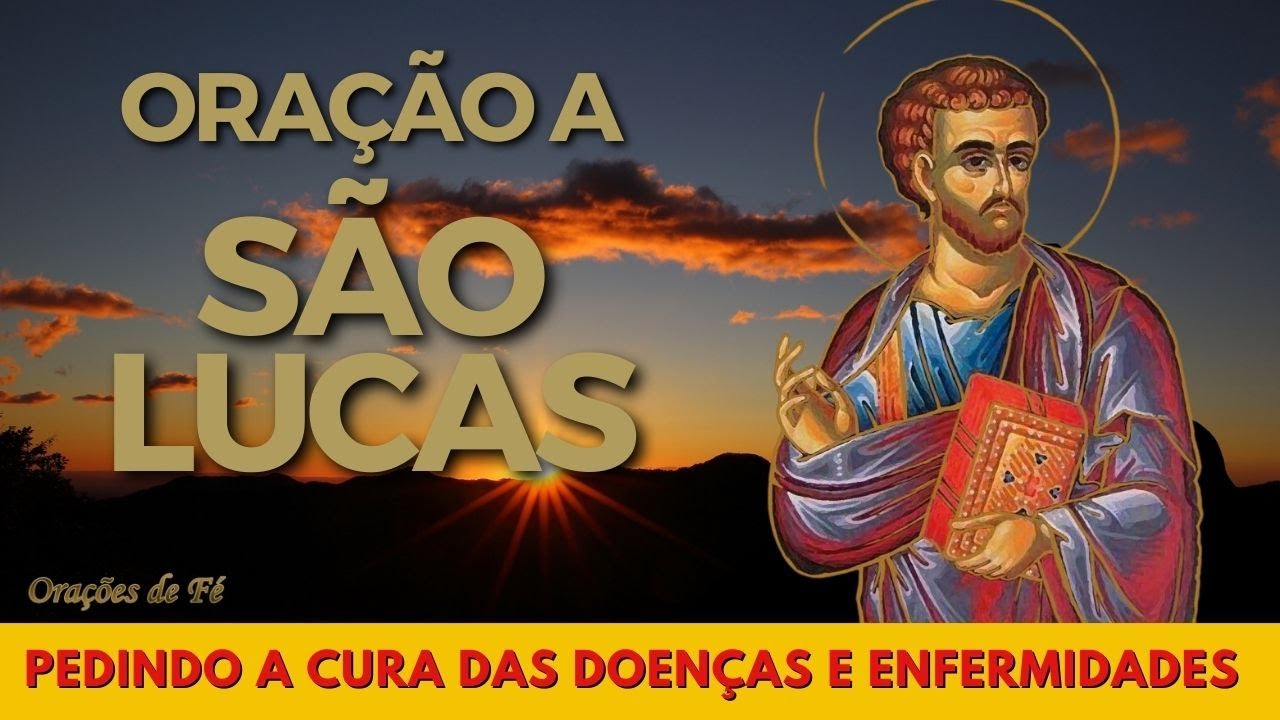 Oração a São Lucas pedindo a cura das doenças e enfermidades