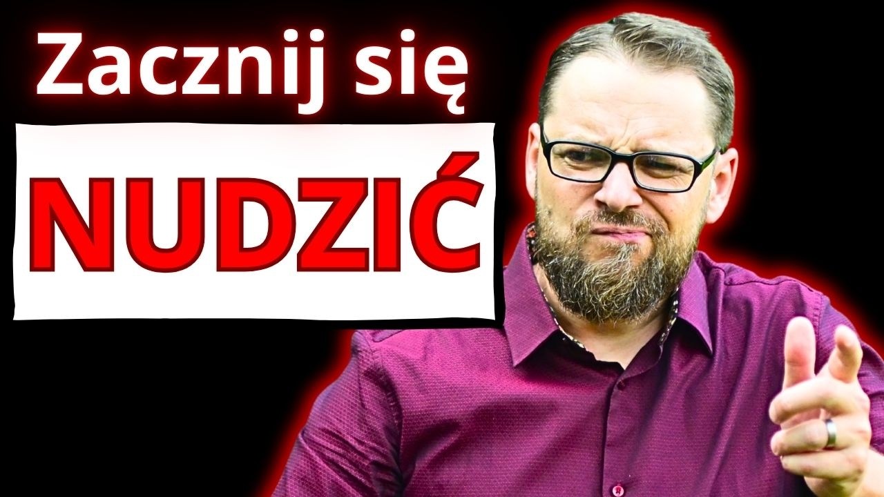 Co się dzieje gdy się NUDZISZ? Mózg zaskakuje!