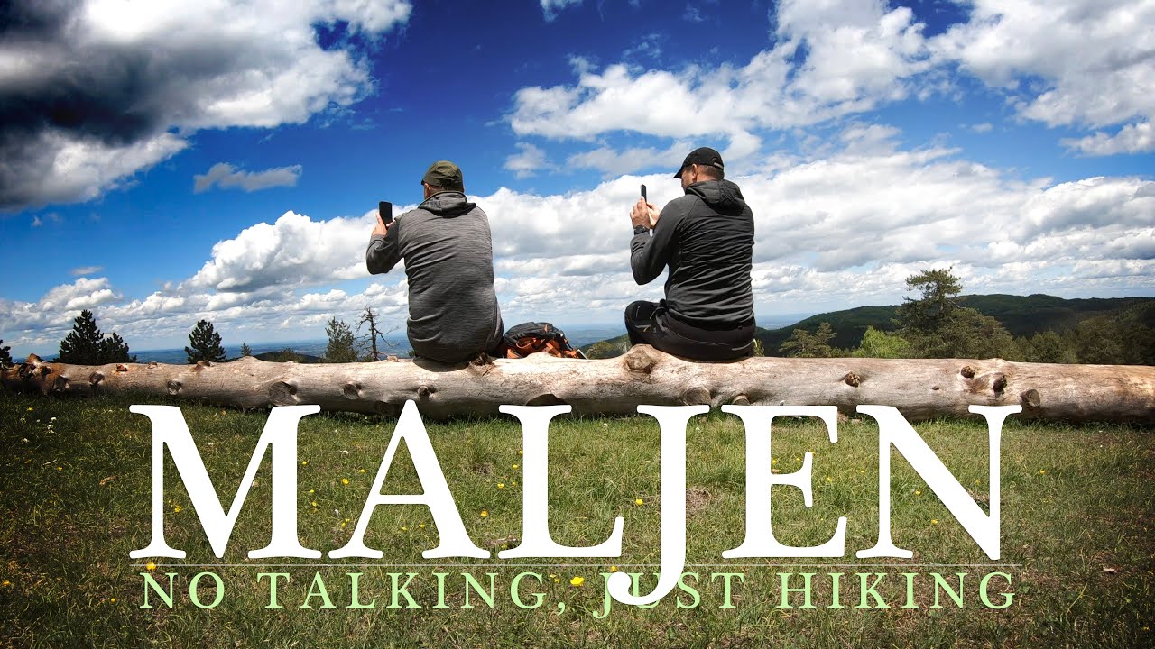 No Talking, Just Hiking: Maljen i Crna reka (motivacioni video)
