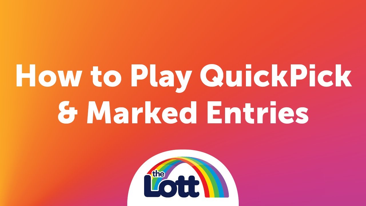 How to Play - QuickPick & Marked Entries
