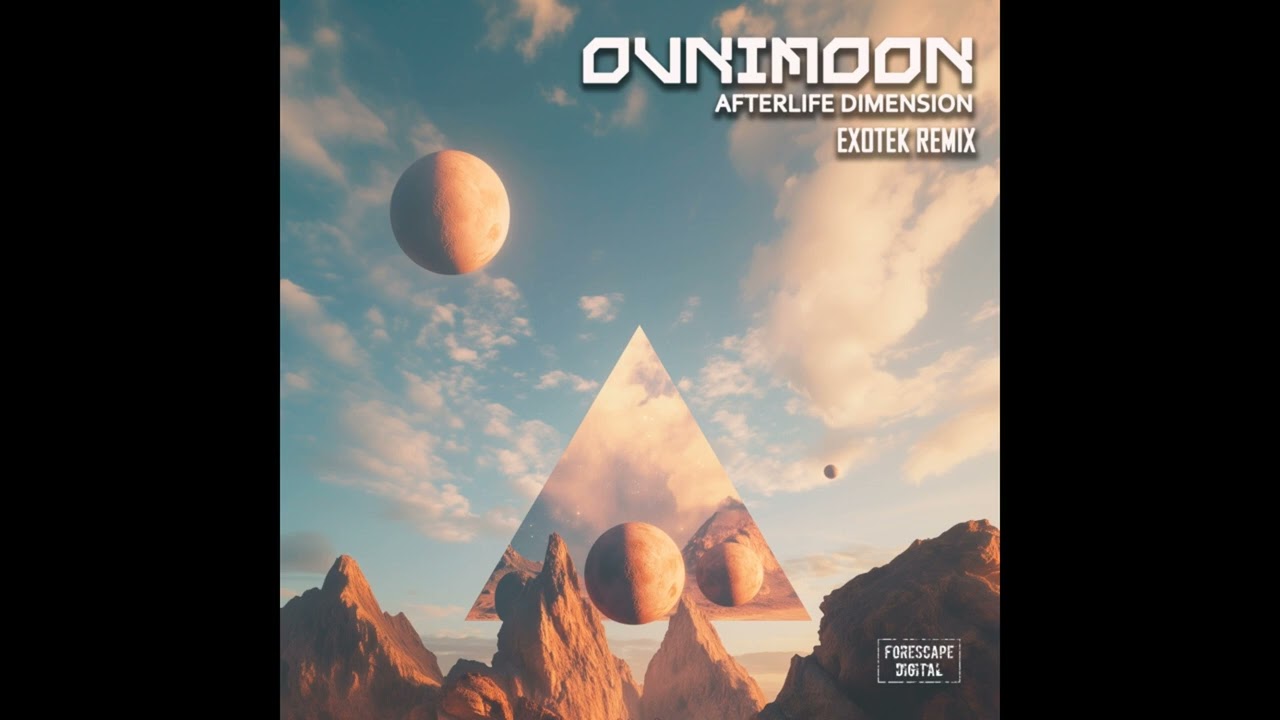 Ovnimoon - Afterlife Dimension (Exotek Remix)