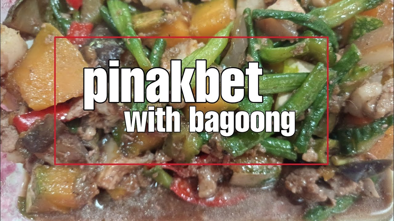 PINAKBET RECIPE / PINAKBET WITH BAGOONG / PANLASANG BISAYA