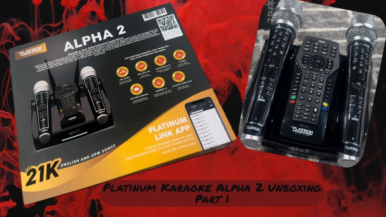 Such a Premium and Elegant Karaoke! Platinum Karaoke Alpha 2 Unboxing!