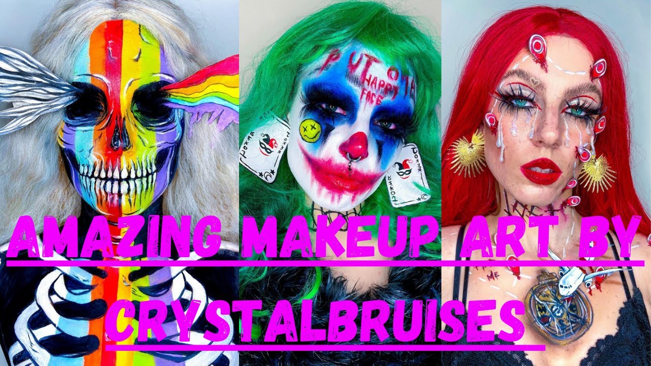 Amazing Makeup Art By Crystalbruises Part: 1
