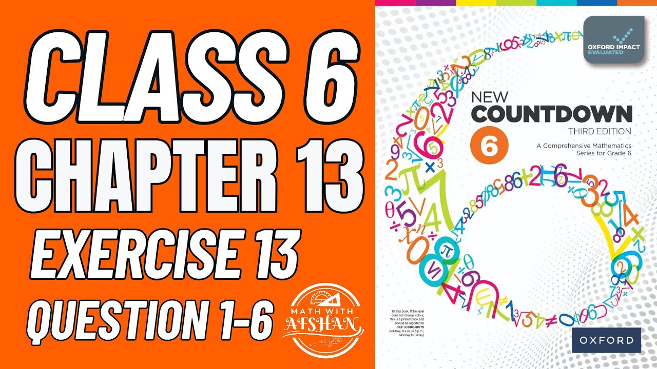 Class 6 Math Exercise 13 Question 1-6 | oxford new countdown 6 third edition | Math with Afshan